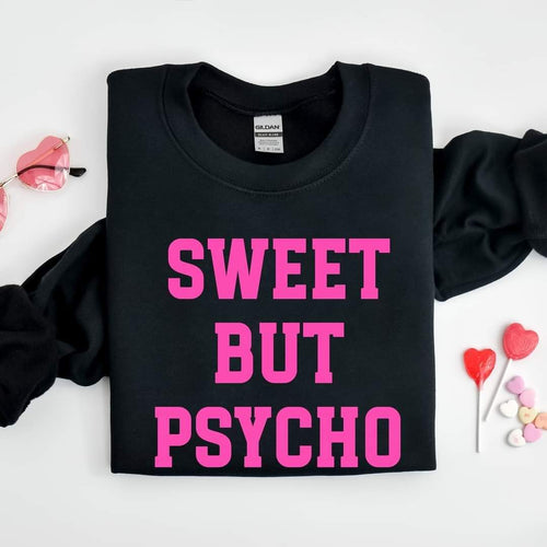 Sweet but Psycho Crewneck Sweatshirt