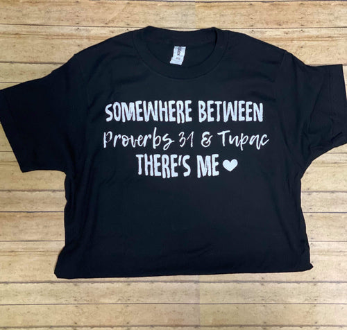 Proverbs to 2PAC Tee