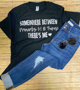 Proverbs to 2PAC Tee